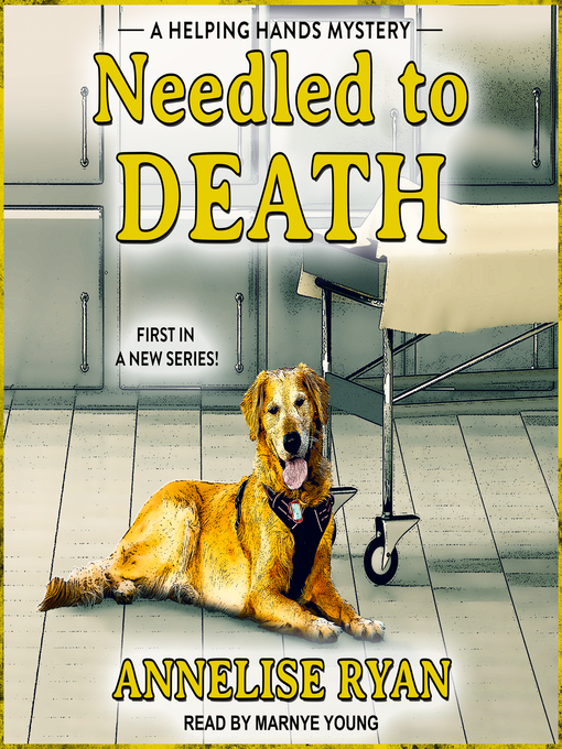 Title details for Needled to Death by Annelise Ryan - Wait list